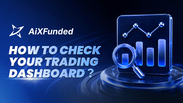 How to check your trading dashboard?